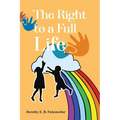 The Right to a Full Life