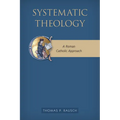 Systematic Theology: A Roman Catholic Approach