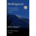 Shobogenzo - Volume II of III: The Treasure House of the Eye of the True Teaching