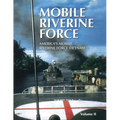 Mobile Riverine Force - Vol II (Limited)