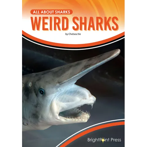 Weird Sharks