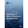 Hydrology in Water Resources Management
