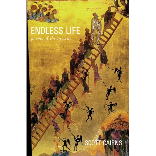 Endless Life: Poems of the Mystics