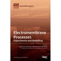 Electromembrane Processes: Experiments and Modelling