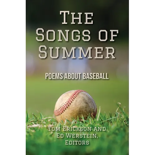 The Songs of Summer: Poems About Baseball