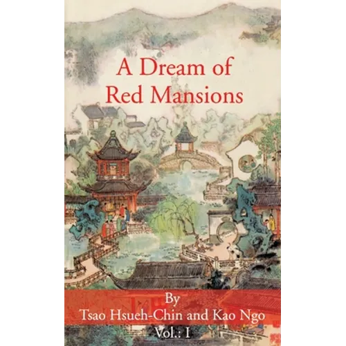 A Dream of Red Mansions: Volume I
