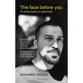The face before you: To write poetry on genocide