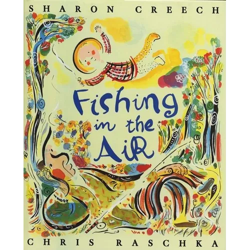 Fishing in the Air