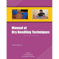 Manual of Dry Needling Techniques