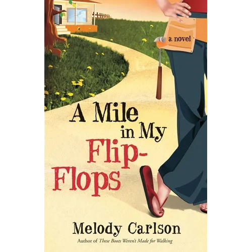 A Mile in My Flip-Flops