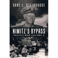 Nimitz's Bypass: Pacific War Volume 2