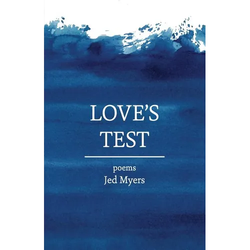 Love's Test: poems