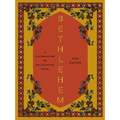 Bethlehem: A Celebration of Palestinian Food