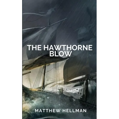 The Hawthorne Blow
