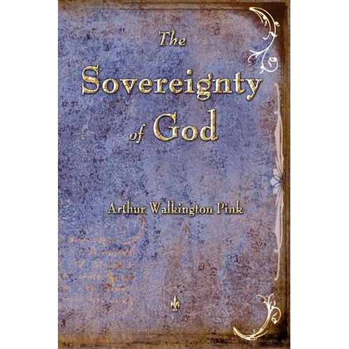 The Sovereignty of God