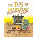 The Tales of Lanehouse
