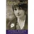 Katherine Mansfield: A Darker View