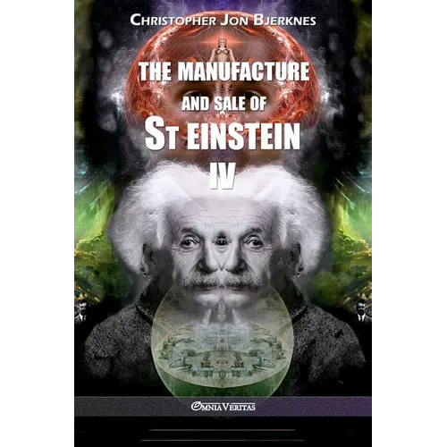 The manufacture and sale of St Einstein - IV