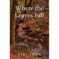 Where the Leaves Fall