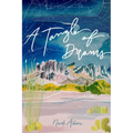 A Tangle of Dreams