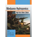 Marijuana Hydroponics: High-Tech Water Culture