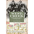 West of the Creek: Murder, Mayhem and Vice in Old San Antonio