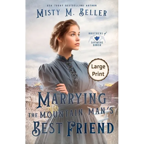 Marrying the Mountain Man's Best Friend