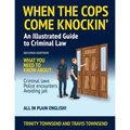 When the Cops Come Knockin': An Illustrated Guide to Criminal Law