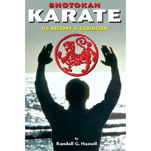 Shotokan Karate: History and Traditions