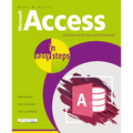 Access in Easy Steps: Illustrated Using Access 2019