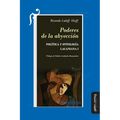 Poderes de la abyección: Política y ontología lacaniana I