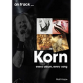 Korn: Every Album, Every Song