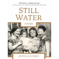 Still Water: Poems