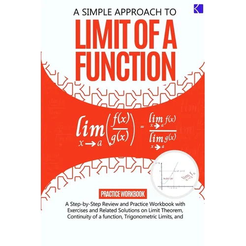 A Simple Approach to Limit Of a Function