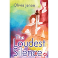 The Loudest Silence