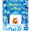 Home Is a Hug