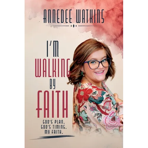 I'm Walking by Faith