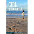 Girl, Interrupted