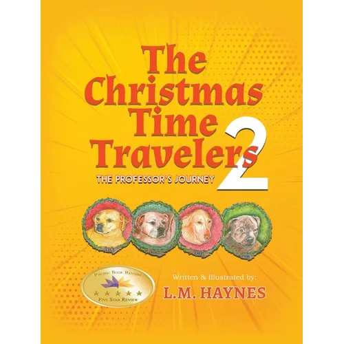 The Christmas Time Travelers 2: The Professor's Journey