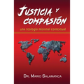 Justicia y compasión: una teología misional contextual
