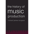History of Music Production