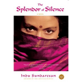 The Splendor of Silence