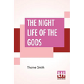 The Night Life Of The Gods
