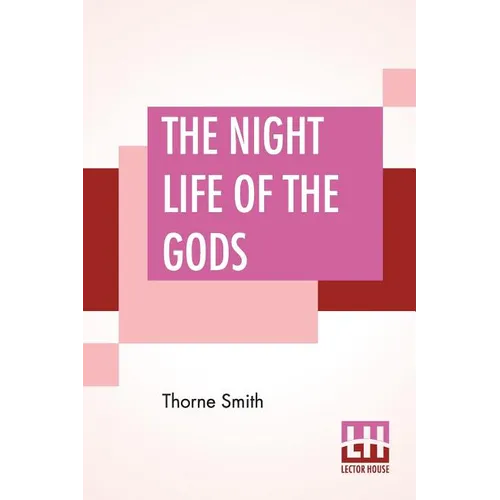 The Night Life Of The Gods
