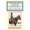 The Cavalry Horse and His Pack