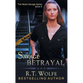 Savage Betrayal (The Nickie Savage Series, Book 4)