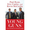 Young Guns: A New Generation of Conservative Leaders