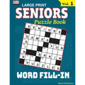SENIORS Puzzle Book: WORD FILL-IN, Specially designed for adults