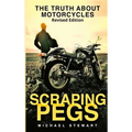 Scraping Pegs: The Truth About Motorcycles