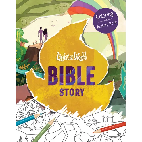 Light of the World: Bible Story Coloring and Activity Book